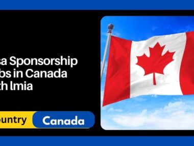 LMIA Sponsorship Jobs in Canada with Salaries